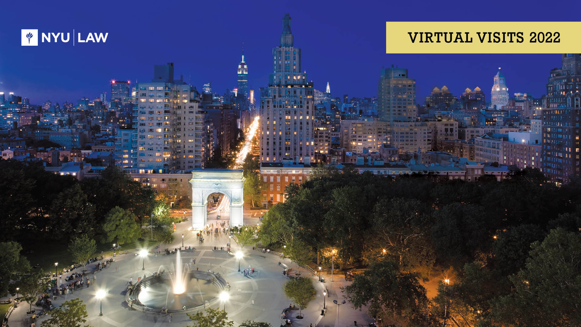 Night time view of Washington Square Park with text "Virtual Visits 2022"