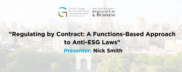 "Regulating by Contract: A Functions-Based Approach to Anti-ESG Laws"