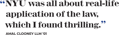 NYU was all about real-life application of the law, which I found thrilling.