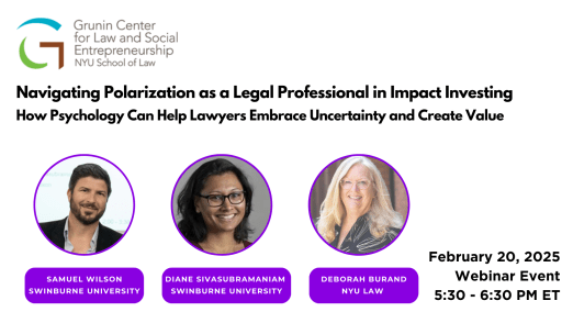 Webinar: Navigating Polarization as a Legal Professional in Impact Investing