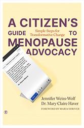 A Citizen's Guide to Menopause Advocacy